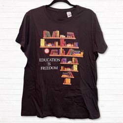 Women’s Education is Freedom Shirt