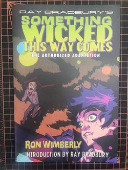 Ray Bradbury's Something Wicked This Way Comes: The Authorized Adaptation (Ray Bradbury Graphic Novels)