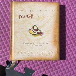 Bruce & Stan - God Is In The Tough Stuff