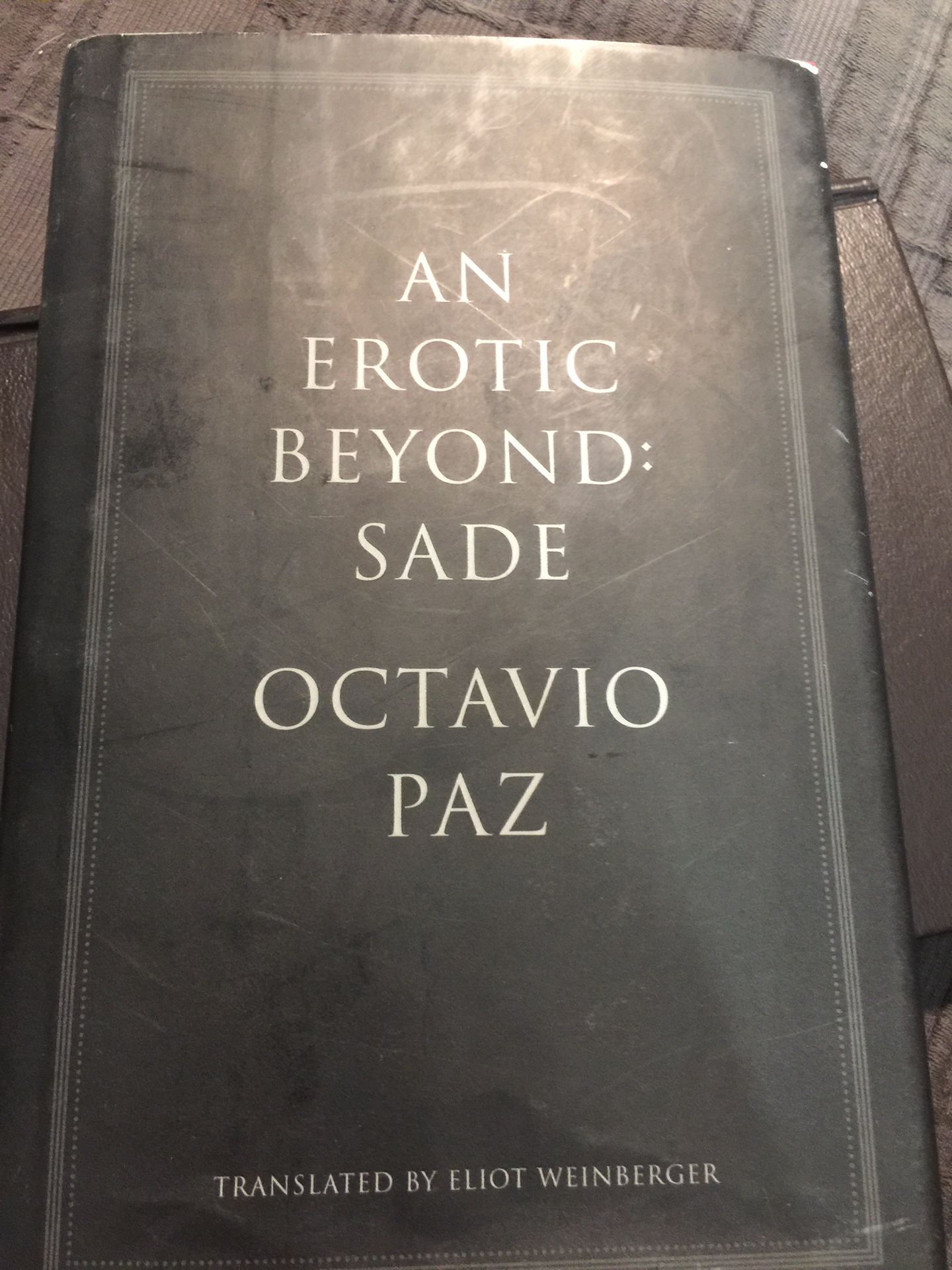 “An Erotic Beyond: Sade” Book by Octavio Paz Hardcover Book