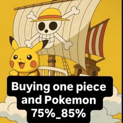 Buying one piece and Pokemon