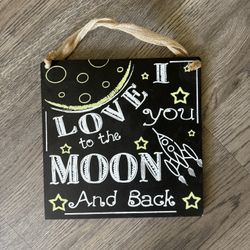 Home decor | I Love You To The Moon And Back