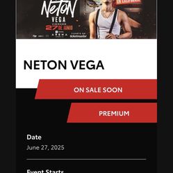 Neton Vega Suite 8 Tickets 