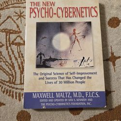 The New Psycho-Cybernetics By Maxwell Maltz