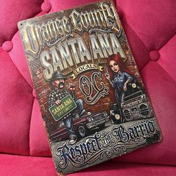 Santa Ana Metal Sign