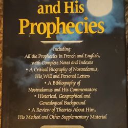 Nastradamus and His Prophecies