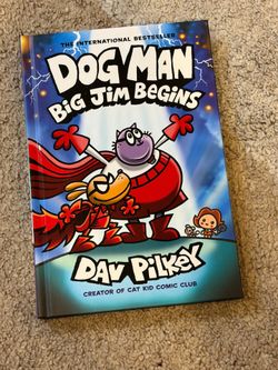 Dog Man Big Jim Begins Hardcover