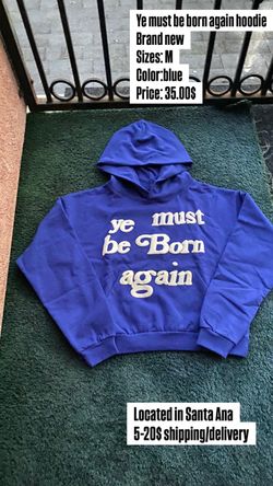 Ye must be born again hoodie