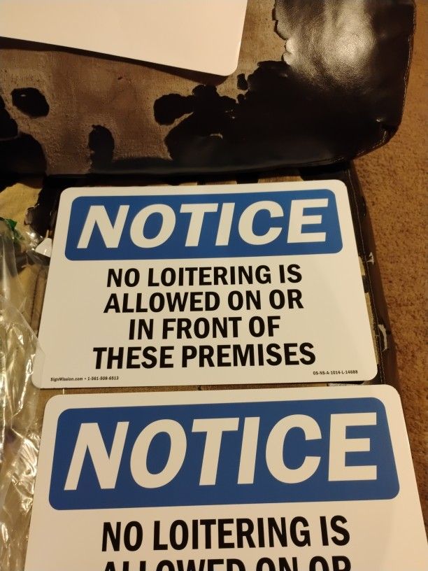 No Loitering Signs