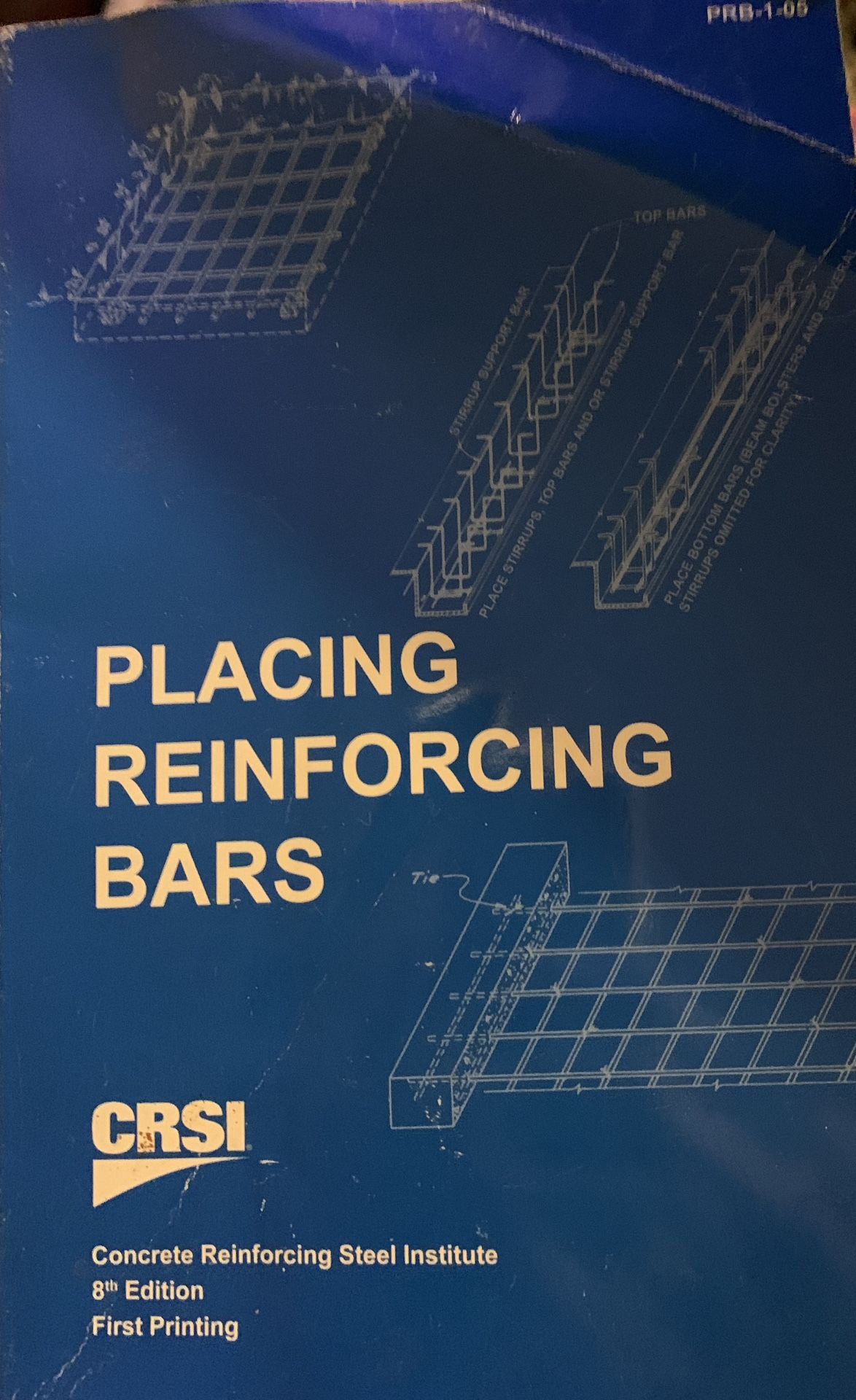 Placing Reinforcing Bars 8th Edition
