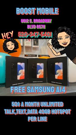 Boost Mobile 5612 E. Broadway Blvd 85711 Free Samsung a14 When You Make The Switch Today!!!