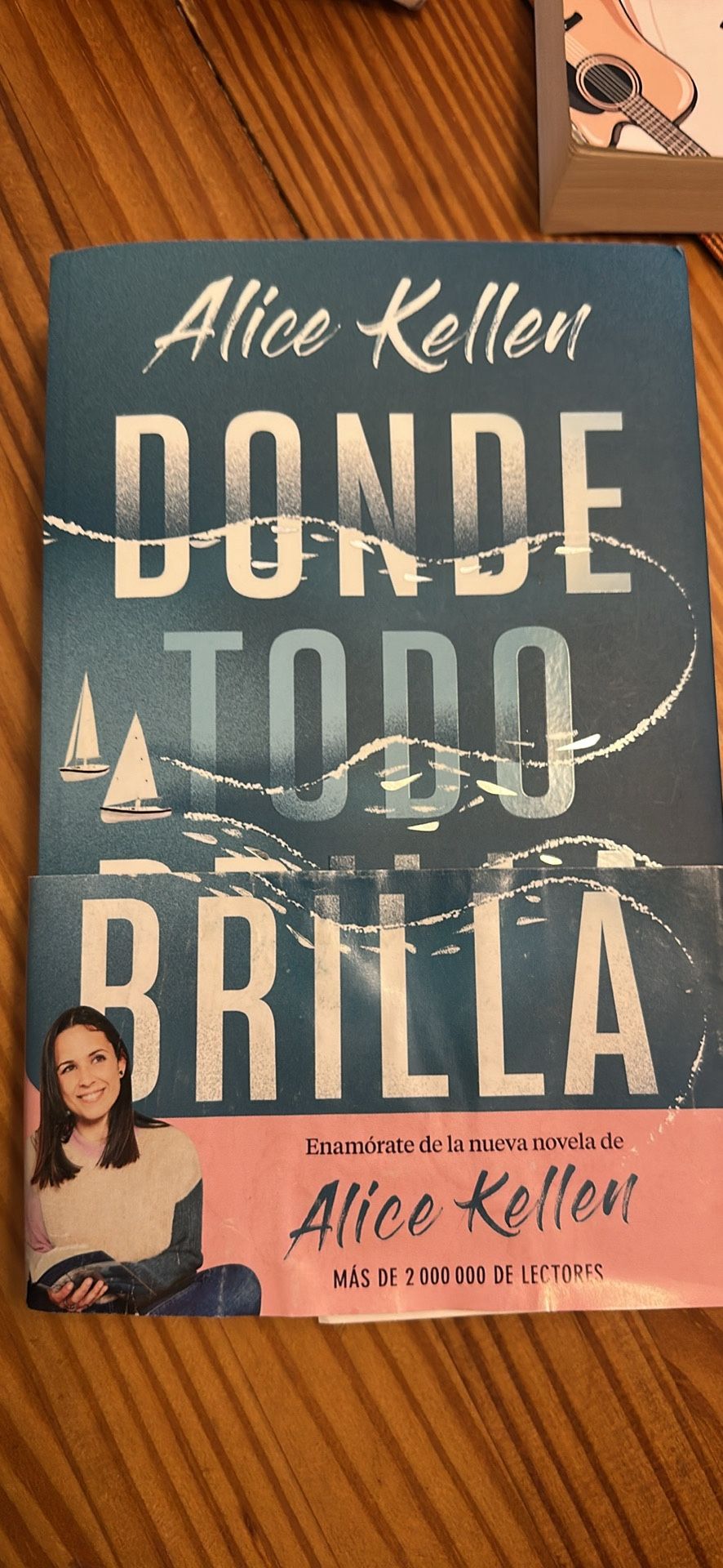 Book Donde Todo Brilla De Alice Kellen