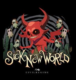 Texas SICK NEW WORLD tickets