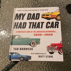 “My Dad Had That Car” American Automobile Book