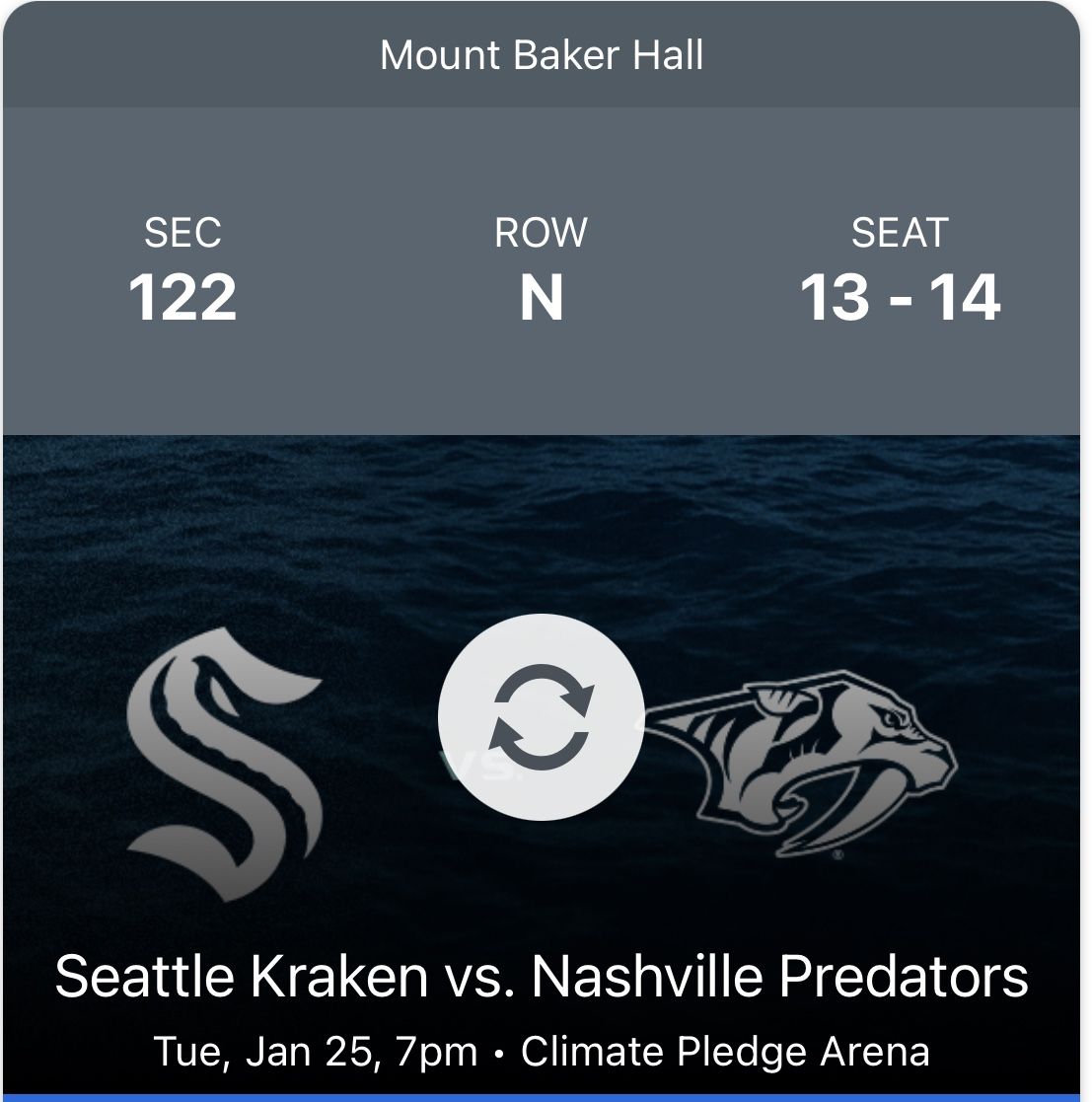 TWO (2) Tickets - Seattle Kraken Vs. Nashville Predators 1/25 Mt. Baker Hall - $160 for the Pair