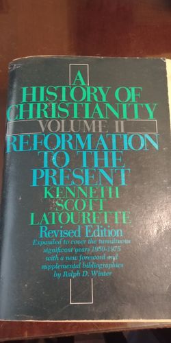 A history of Christianity. Reformation to the Present Volume 2.