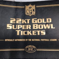 22kt Gold Super Bowl Tickets