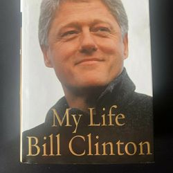 My Life Bill Clinton 2004 First Edition (Hardcover)