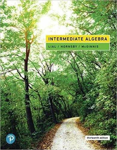 Intermediate Algebra 13th Edition by John Hornsby, Terry McGinnis, Margaret L. Lial 9780134996752 eBook PDF free instant delivery Pearson