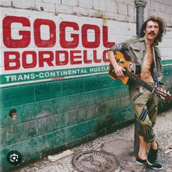 Gogol Bordello Triple Door