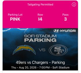 Chargers vs Niners Tailgate Parking Pass