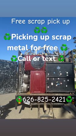 Picking up your metal all over Riverside county and ie
