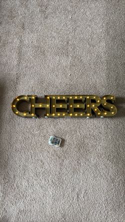 Cheers Sign - battery powered  great for weddings and parties