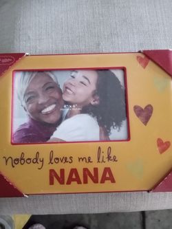 Nobody Loves Me Like Nana Picture Frame 4x6