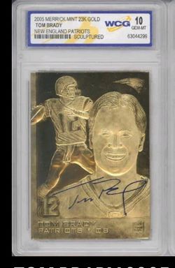 Tom Brady 23k Gold Card Gem Mint 10