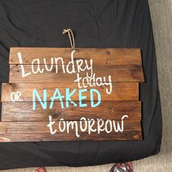 Laundry Room Decor Sign 