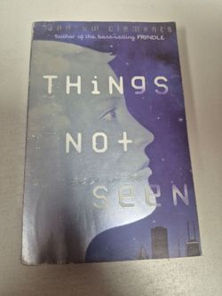 copy of Things Not Seen by author Andrew Clements.