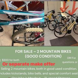 Selling 2 mountain bikes, both in good used condition