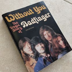 Without You, The Tragic Story Of Badfinger