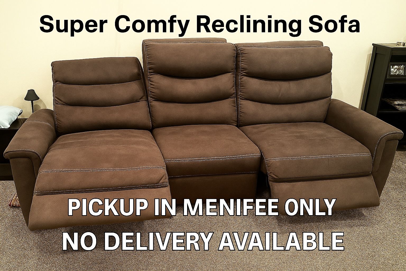Super Comfy Recliner Sofa – $225