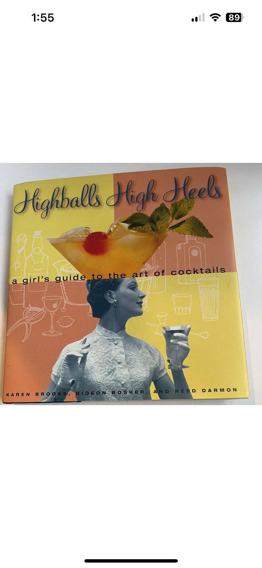 Highballs And High Heels Cocktail Recipes Cookbook Mixed Drinks New