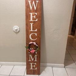Welcome Sign