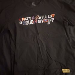 Awful Lot Of Cough Syrup Shirt 