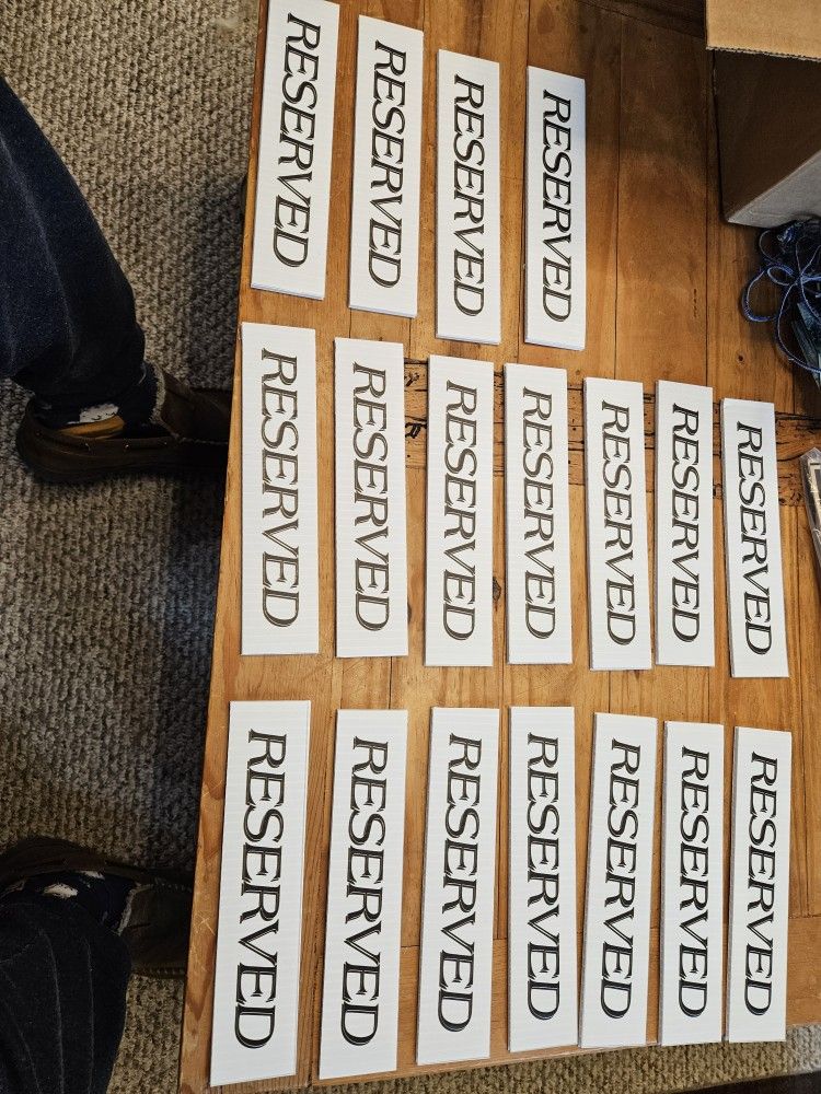 2" X 9" Reserved Signs