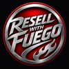 Resellwithfuego 