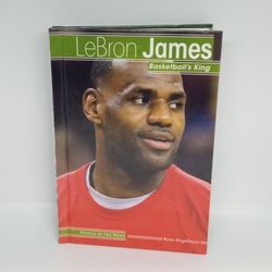 2017 Lucent Press LeBron James: Basketball's King by Ryan Nagelhout Hardcover Book LIBRARY VERSION 