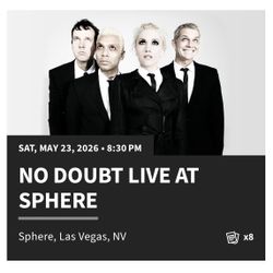 No Doubt Tickets Sphere Las Vegas!  May 23, 2026