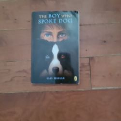The Boy Who Spoke Dog Book