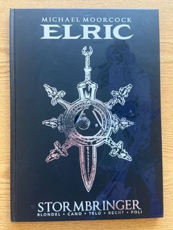 Michael Moorcock's Elric Vol. 2: Stormbringer Deluxe Edition (Graphic Novel) Hardcover