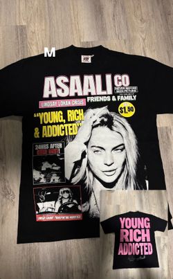 & Addicted” T-shirt, featuring Lindsay Lohan.