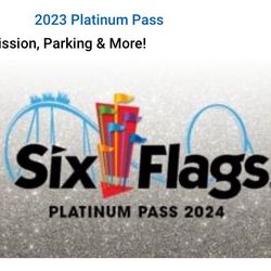 Six flags platinum season pass 2023-2024