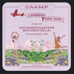 2 Tickets For CAAMP show At Edgefield Tonight! 