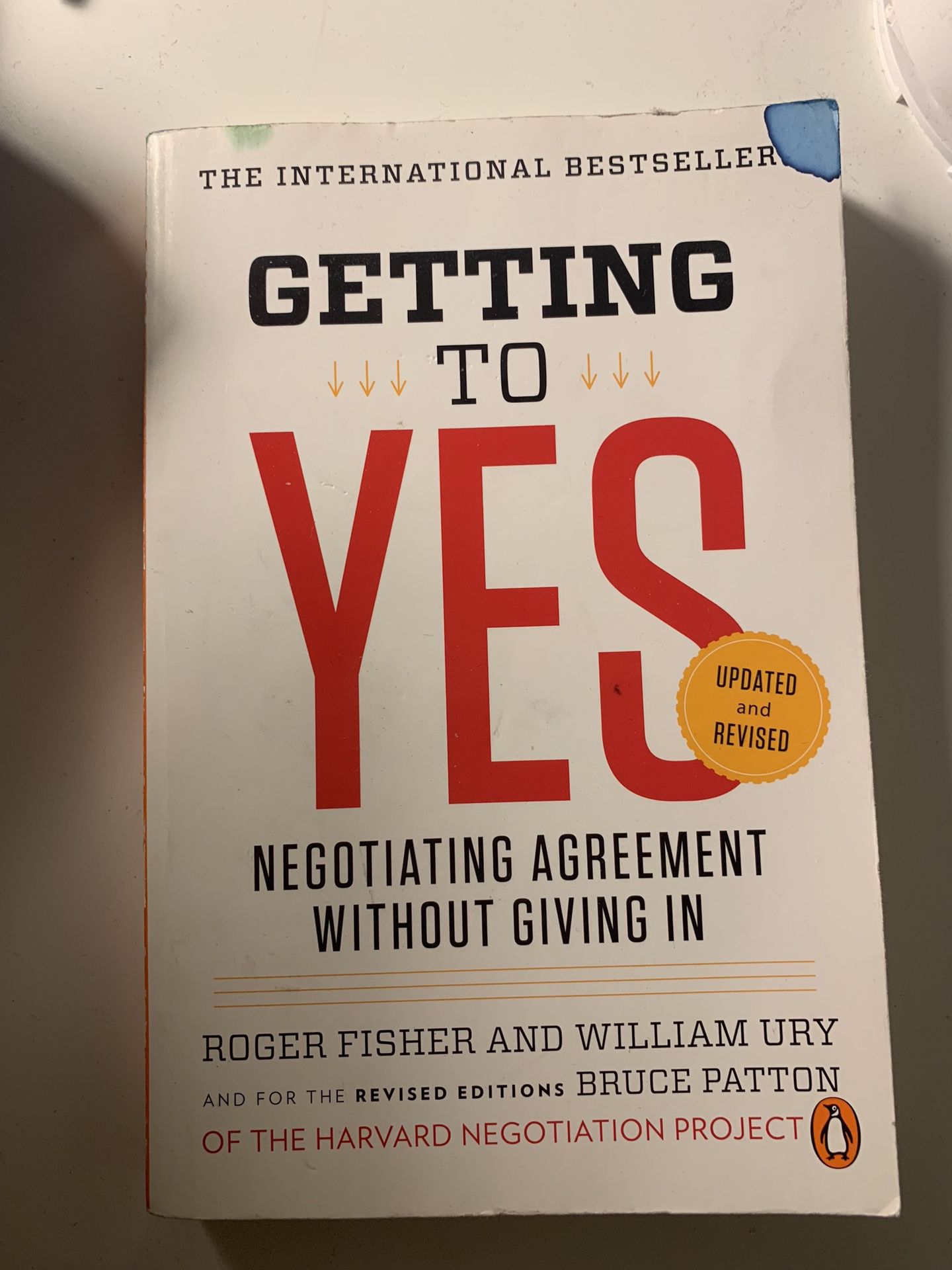 Getting To Yes by Roger Fisher and William Ury