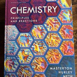 Chemistry : Principles and Reactions Masterton, Hurley, Neith (2011, Hardcover)