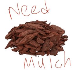 Mulch donation Needed 