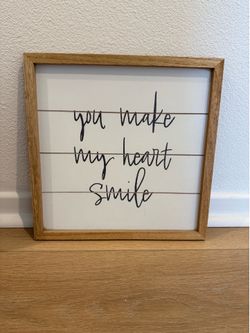 You make my heart smile decor sign